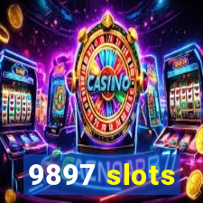 9897 slots