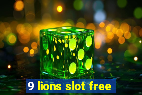 9 lions slot free