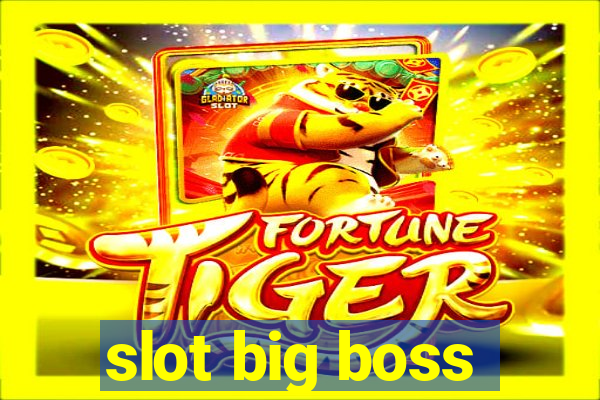 slot big boss