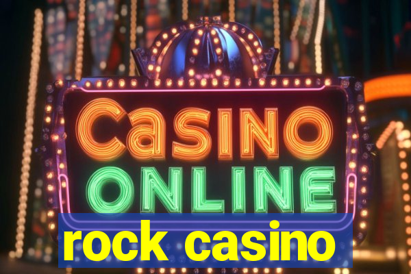 rock casino