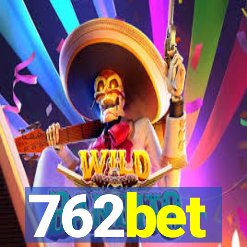 762bet