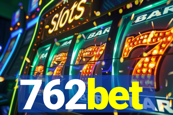 762bet