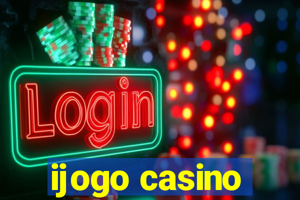 ijogo casino