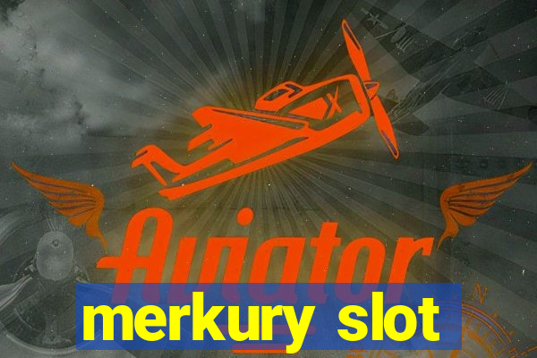 merkury slot