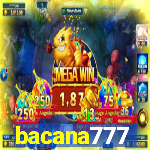 bacana777