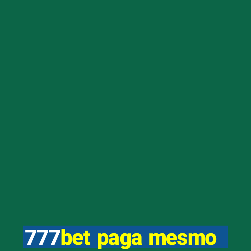 777bet paga mesmo