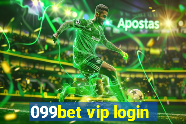 099bet vip login