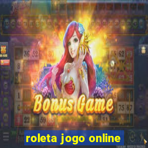 roleta jogo online