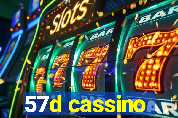 57d cassino