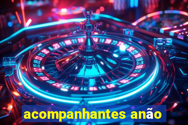 acompanhantes anão