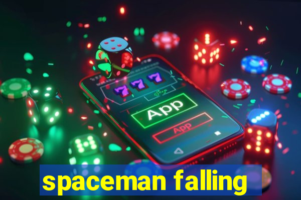 spaceman falling