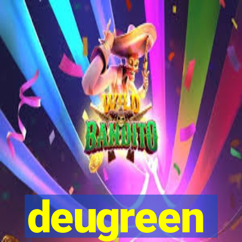 deugreen