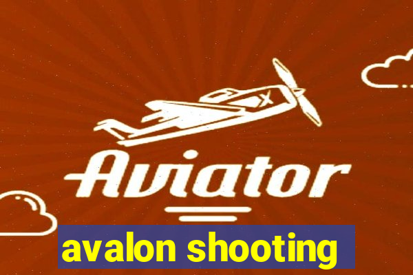 avalon shooting