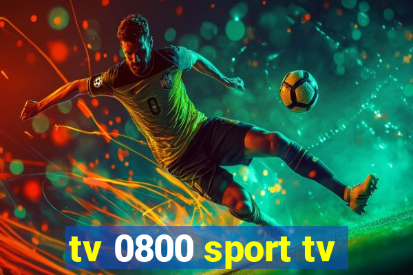 tv 0800 sport tv