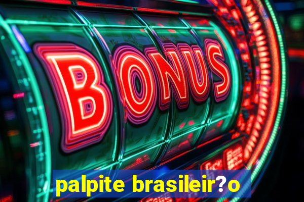 palpite brasileir?o