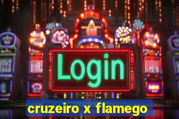 cruzeiro x flamego