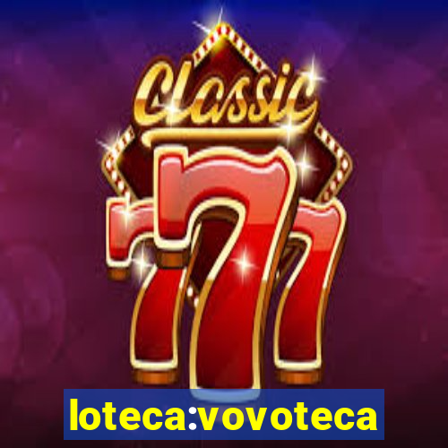 loteca:vovoteca