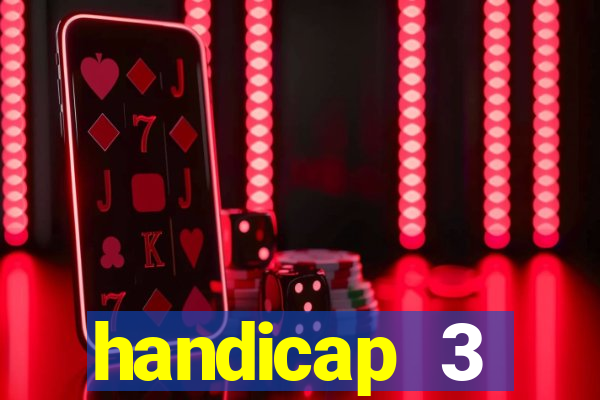 handicap 3 resultado final