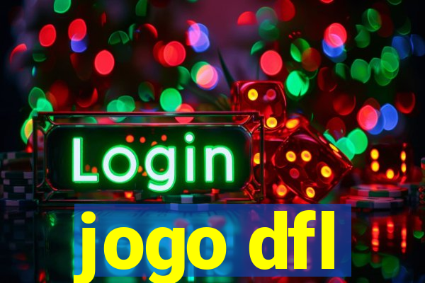 jogo dfl