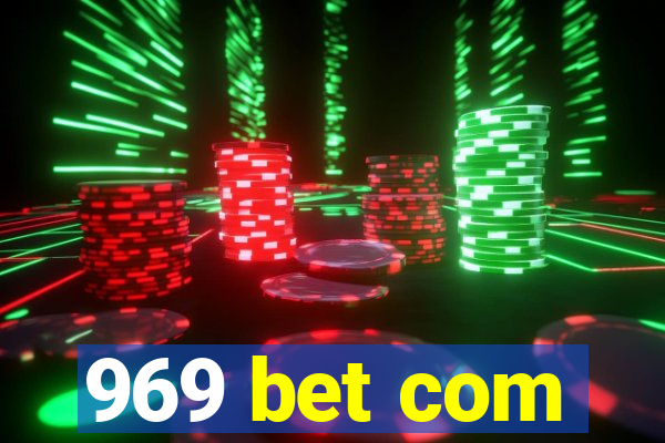 969 bet com