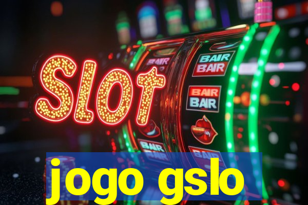 jogo gslo