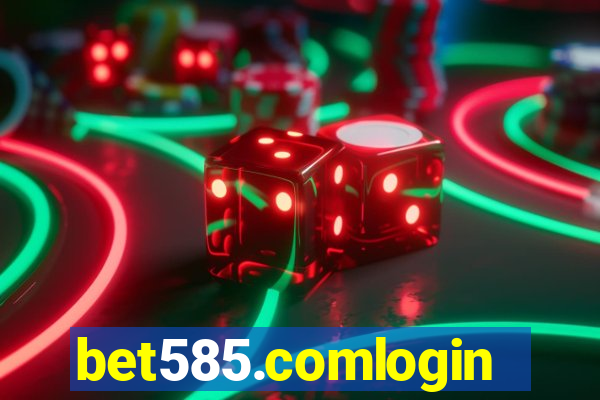 bet585.comlogin