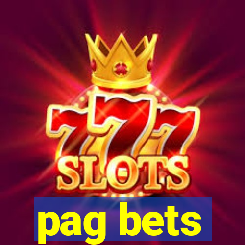 pag bets