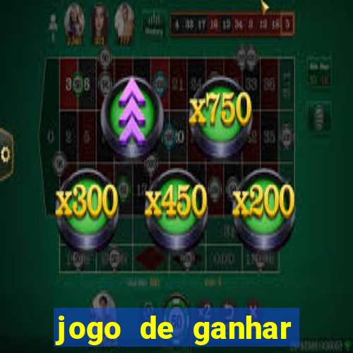 jogo de ganhar dinheiro de verdade slots