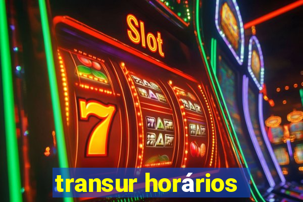 transur horários