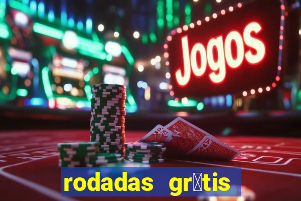 rodadas gr谩tis vai de bet