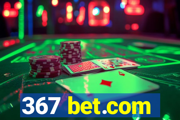 367 bet.com