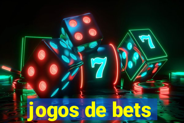 jogos de bets