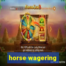 horse wagering