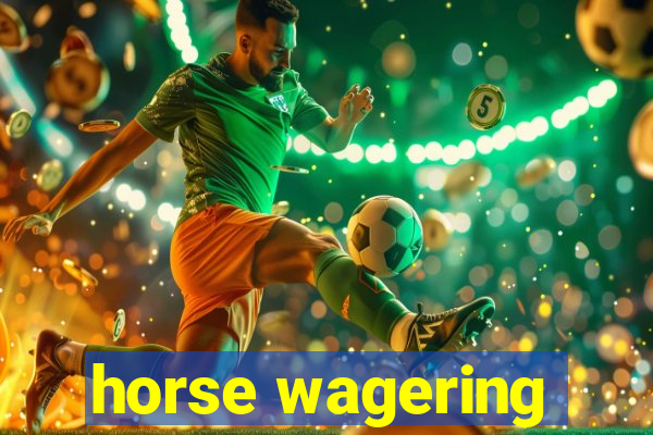 horse wagering