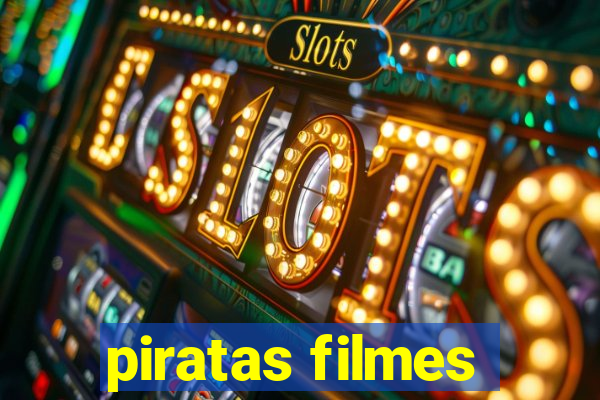 piratas filmes