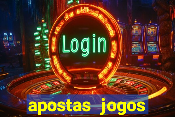 apostas jogos futebol hoje