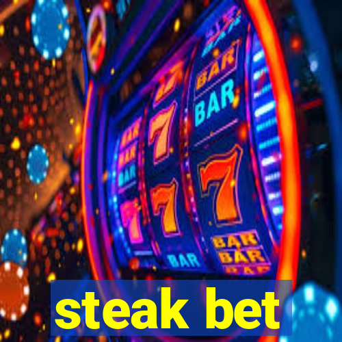 steak bet