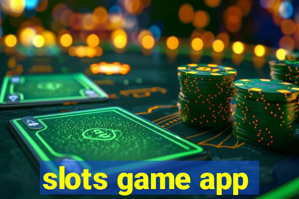 slots game app