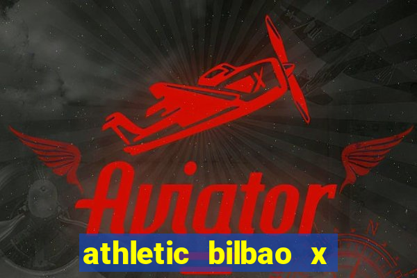 athletic bilbao x atlético madrid palpite