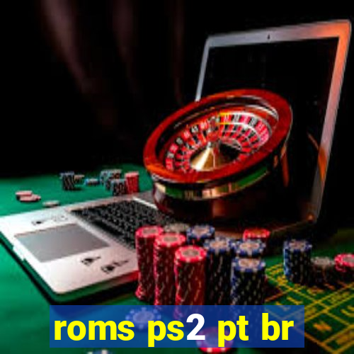 roms ps2 pt br