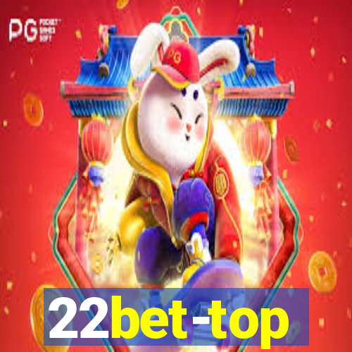 22bet-top