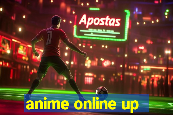 anime online up