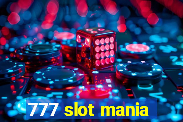 777 slot mania