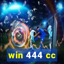 win 444 cc