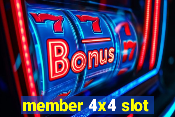 member 4x4 slot