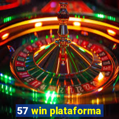 57 win plataforma