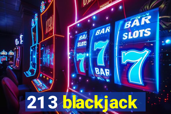 21 3 blackjack