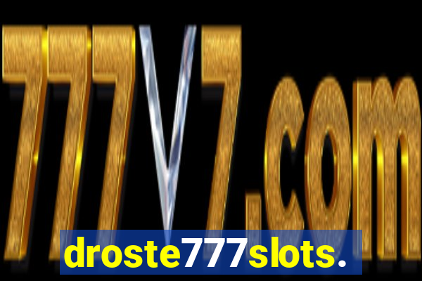 droste777slots.com