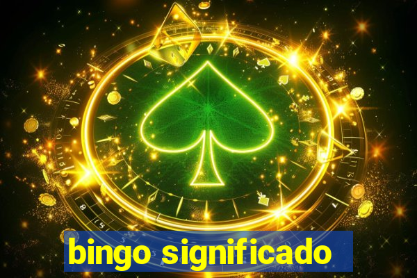 bingo significado