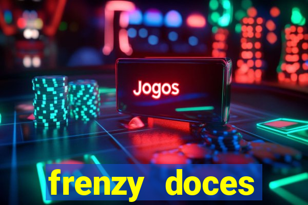 frenzy doces diamante miss?o